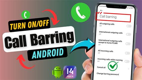 call barring android|turn off call barring android.